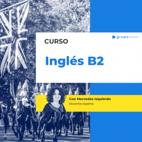 Curso Ingles B2 Grupo2000