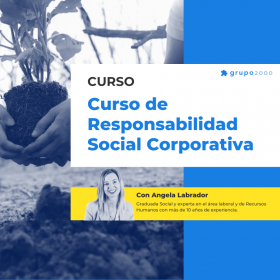 Curso Responsabilidad Social Corporativa Grupo2000