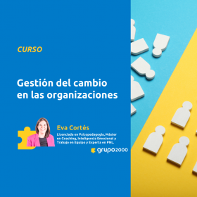 Curso Gestión Del Cambio En Las Organizaciones Grupo2000