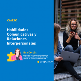 Curso Habilidades Comunicativas Y Relaciones Interpersonales Grupo2000