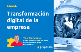 Curso Transformación Digital De La Empresa Grupo2000