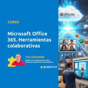 Curso Microsoft Office 365. Herramientas Colaborativas Grupo2000