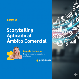 Curso Storytelling Aplicado Al Ámbito Comercial Grupo2000