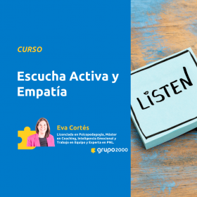 Curso Escucha Activa Y Empatía Grupo2000