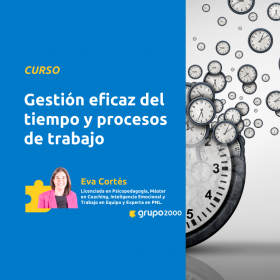 Curso Gestión Eficaz Del Tiempo Y Procesos De Trabajo Grupo2000