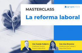 Masterclass La Reforma Laboral Grupo2000