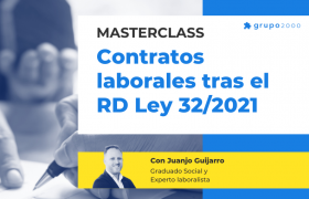 Masterclass Contratos Laborales Tras El Rd Ley 322021 Grupo2000