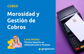 Curso Morosidad Y Gestión De Cobros Grupo2000