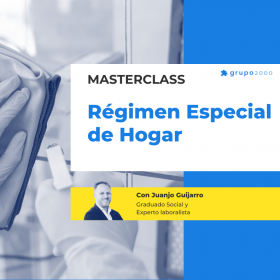 Masterclass Regimen Especial De Hogar Grupo2000