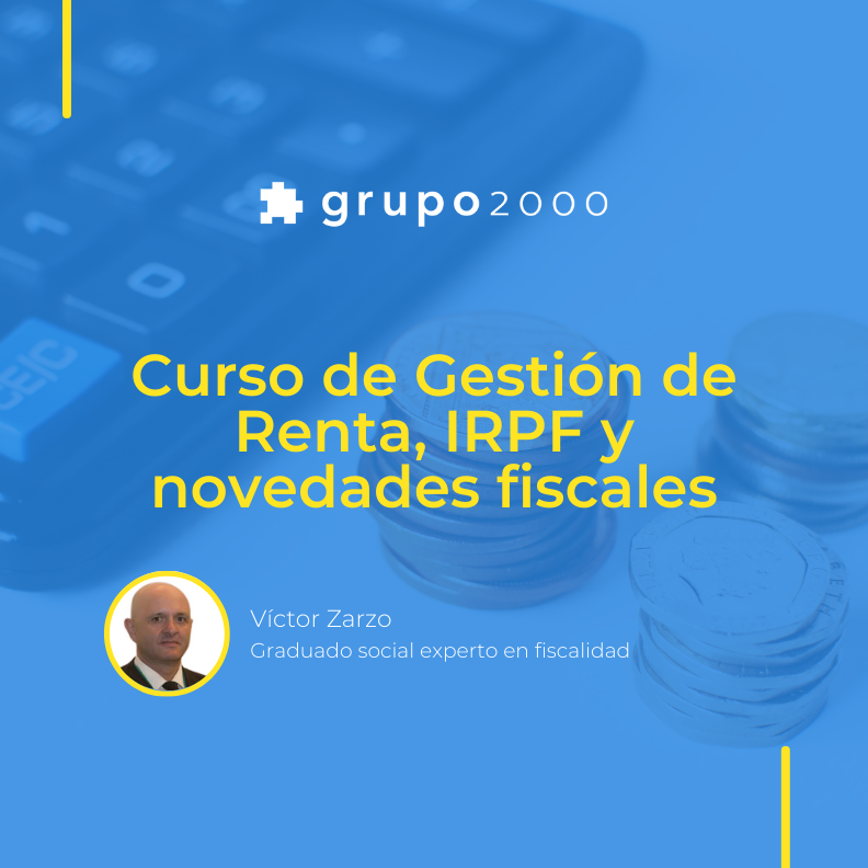 Curso de Renta, IRPF y novedades fiscales
