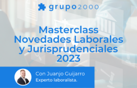 Masterclass Novedades Laborales Y Jurisprudenciales 2023 Grupo2000