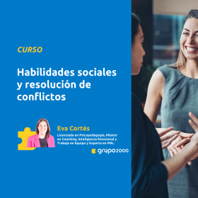 Curso Habilidades Sociales Y Resolución De Conflictos Grupo2000