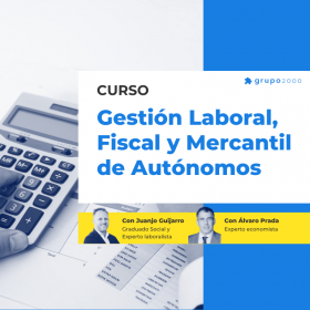 Curso Gestion Laboral Fiscal Y Mercantil De Autonomos Grupo2000