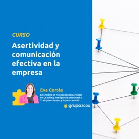 Curso Asertividad Y Comunicación Efectiva En La Empresa Grupo2000
