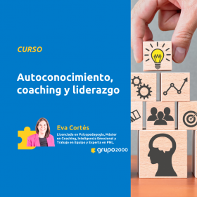 Curso Autoconocimiento, Coaching Y Liderazgo Grupo2000