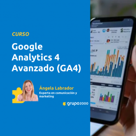 Curso Google Analytics 4 Avanzado (GA4) Grupo2000