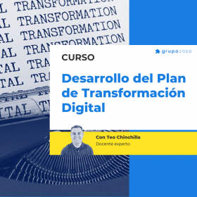 Curso Desarrollo Del Plan De Transformacion Digital Grupo2000