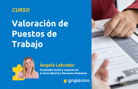 Curso Valoración De Puestos De Trabajo Grupo2000