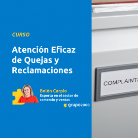 Curso Atención Eficaz De Quejas Y Reclamaciones Grupo2000