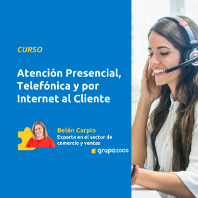 Curso Atención Presencial, Telefónica Y Por Internet Al Cliente Grupo2000