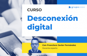 Curso Desconexion Digital Grupo2000
