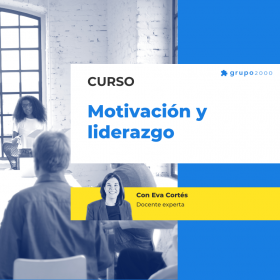 Curso Motivacion Y Liderazgo Grupo2000