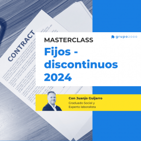 Masterclass Fijos Discontinuos 2024 Grupo2000