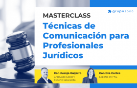 Masterclass Tecnicas De Comunicacion Para Profesionales Juridicos Grupo2000