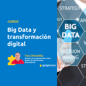 Curso Big Data Y Transformación Digital Grupo2000