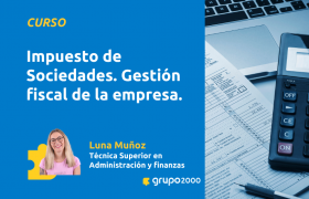 Curso Impuesto De Sociedades Gestión Fiscal De La Empresa Grupo2000