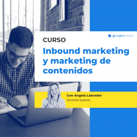 Curso Inbound Marketing Y Marketing De Contenidos Grupo2000