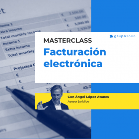 Masterclass Factura Electronica Grupo2000