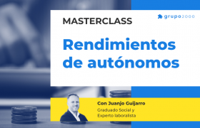 Masterclass Rendimientos De Autonomos Grupo2000