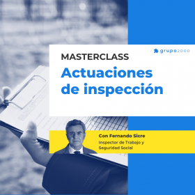 Masterclass Actuaciones De Inspeccion Grupo2000