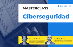 Masterclass Ciberseguridad Grupo2000