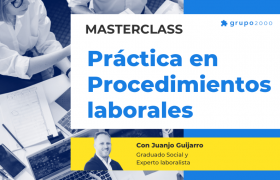 Masterclass Procedimientos Laborales Grupo2000