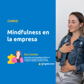 Curso Mindfulness En La Empresa Grupo2000