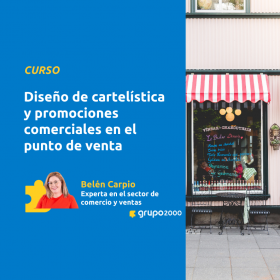 Curso Diseño De Cartelística Y Promociones Comerciales En El Puntode Venta Grupo2000
