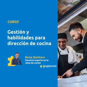 Curso Gestión Y Habilidades Para Dirección De Cocina Grupo2000