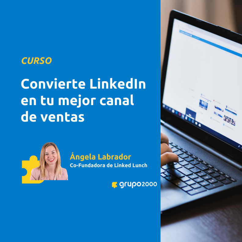 Curso Convierte Linkedin En Tu Mejor Canal De Ventas Grupo2000
