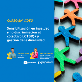 Curso Sensibilización En Igualdad Y No Discriminación Al Colectivo Lgtbiq+ Y Gestión De La Diversidad Grupo2000