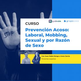 Curso Prevencion Acoso Laboral Mobbing Sexial Y Por Razon De Sexo Grupo2000 (1)