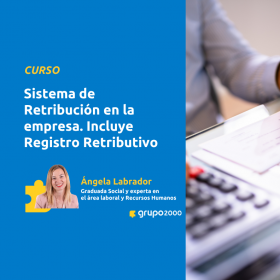 Curso Sistema De Retribucion En La Empresa Incluye Registro Retributivo Grupo2000