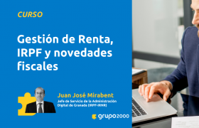 Curso Gestión De Renta IRPF Y Novedades Fiscales Grupo2000
