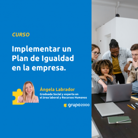Curso Implementar Un Plan De Igualdad En La Empresa Grupo2000