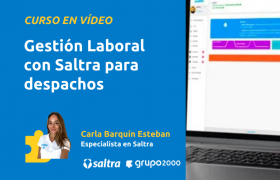 Curso Gestion Laboral Con Saltra Para Despachos Grupo2000