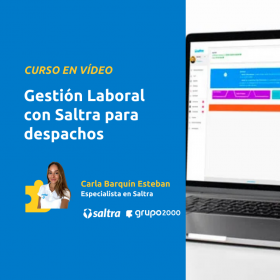 Curso Gestion Laboral Con Saltra Para Despachos Grupo2000