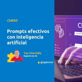 Curso Prompts Efectivos Con Inteligencia Artificial Grupo2000