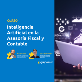 Curso Inteligencia Artificial En La Asesoría Fiscal Y Contable Grupo2000