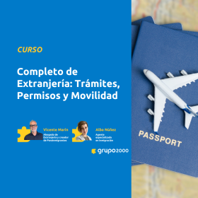 Curso Completo De Extranjería Trámites Permisos Y Movilidad Grupo2000